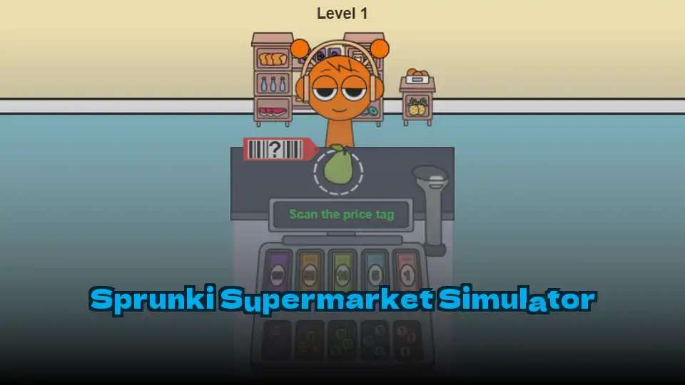 Sprunki Supermarket Simulator