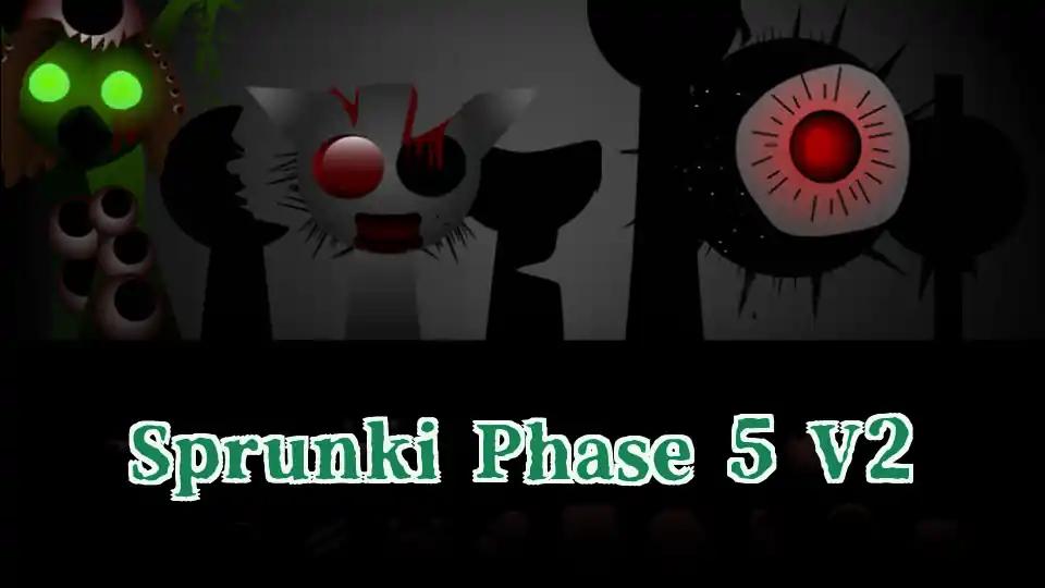 Sprunki Phase 5 V2