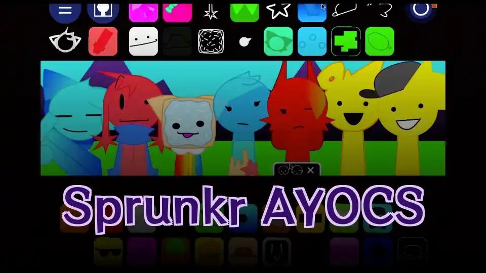 Sprunkr AYOCS