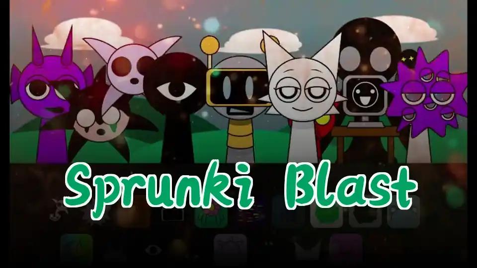 Sprunki Blast