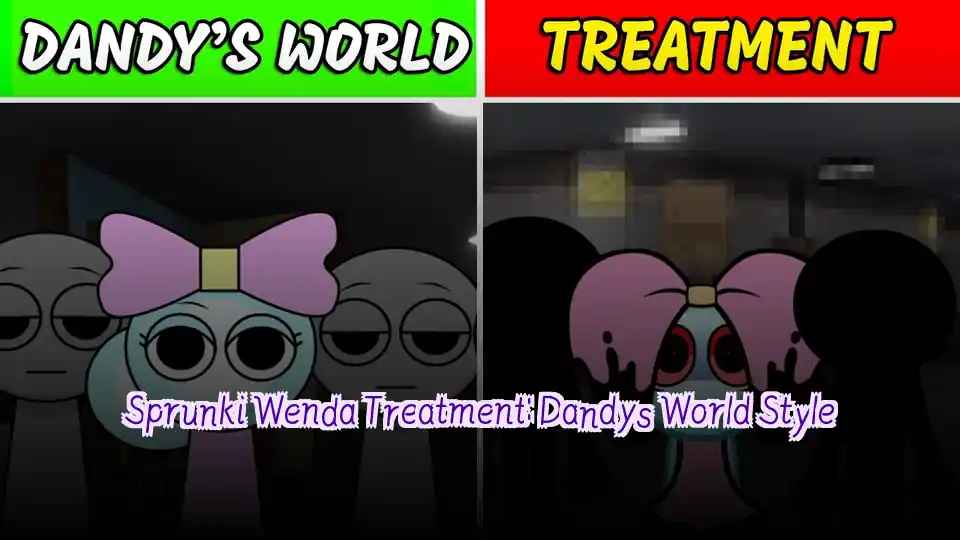 Sprunki Wenda Treatment: Dandys World Style